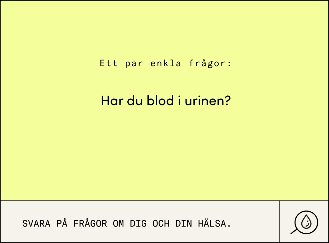 reklam för urinkollen: har du blod i urinen?